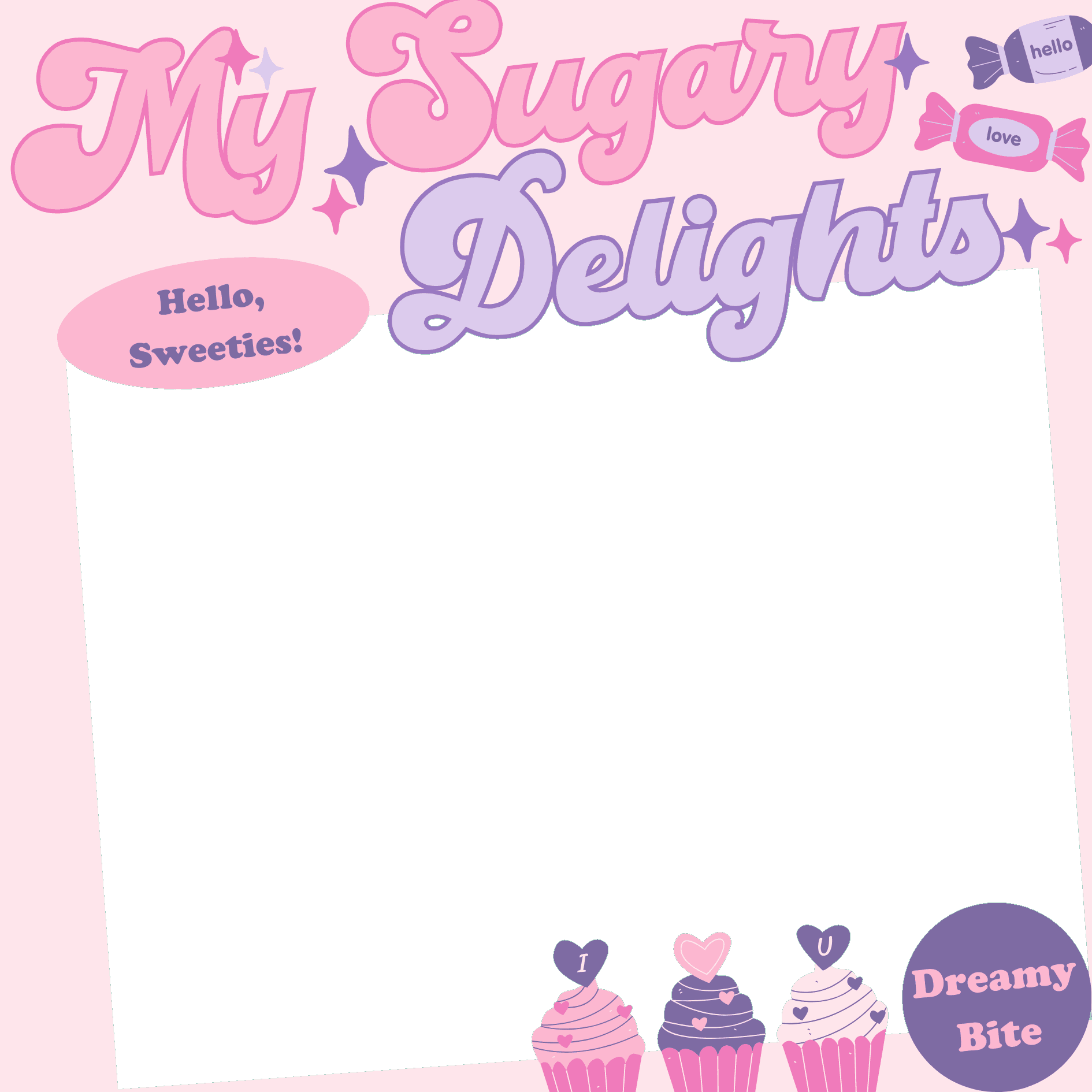 My Sugary Delights.