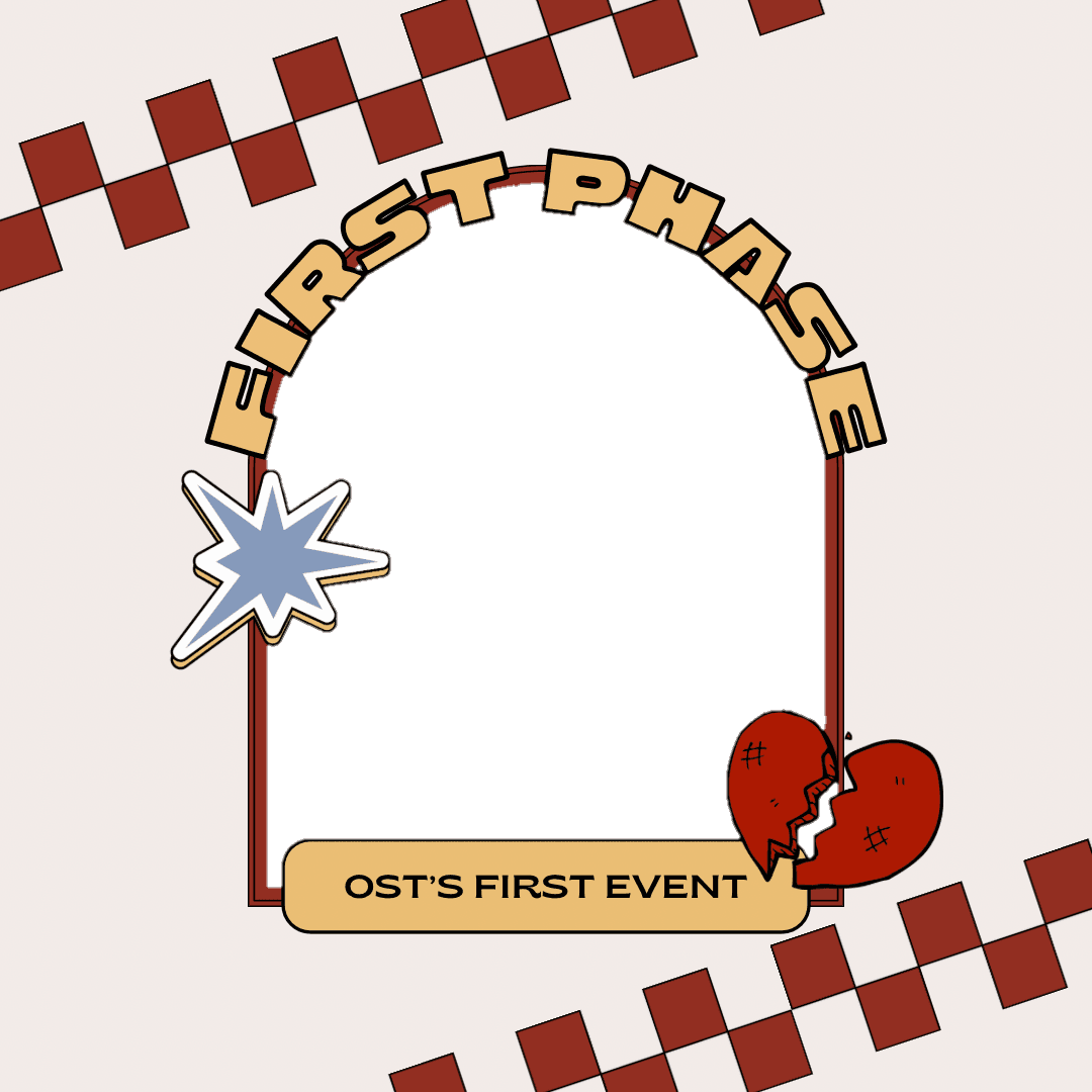 First Phase : OurSometime's 1st Event. 