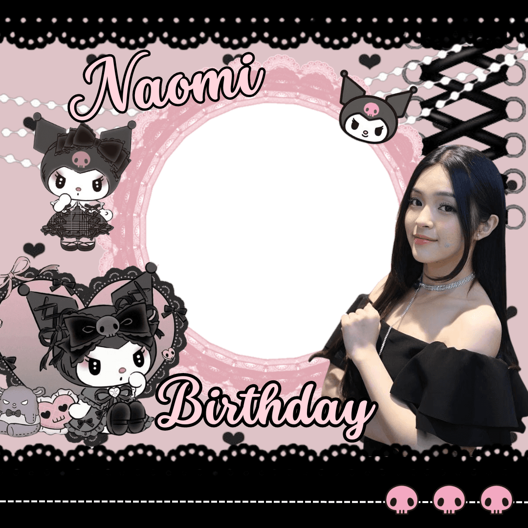 Happy birthday naomi