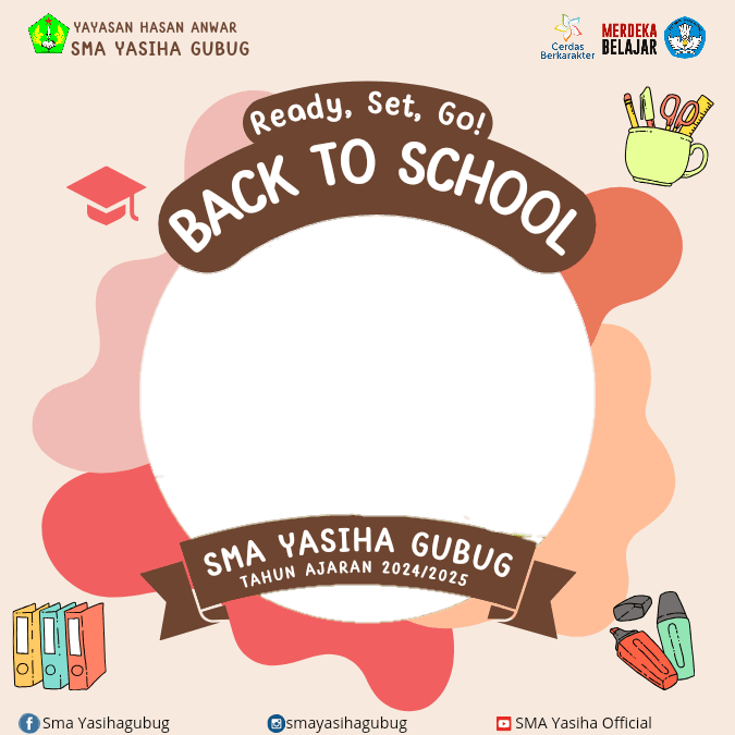 Back To School SMA Yasiha Gubug