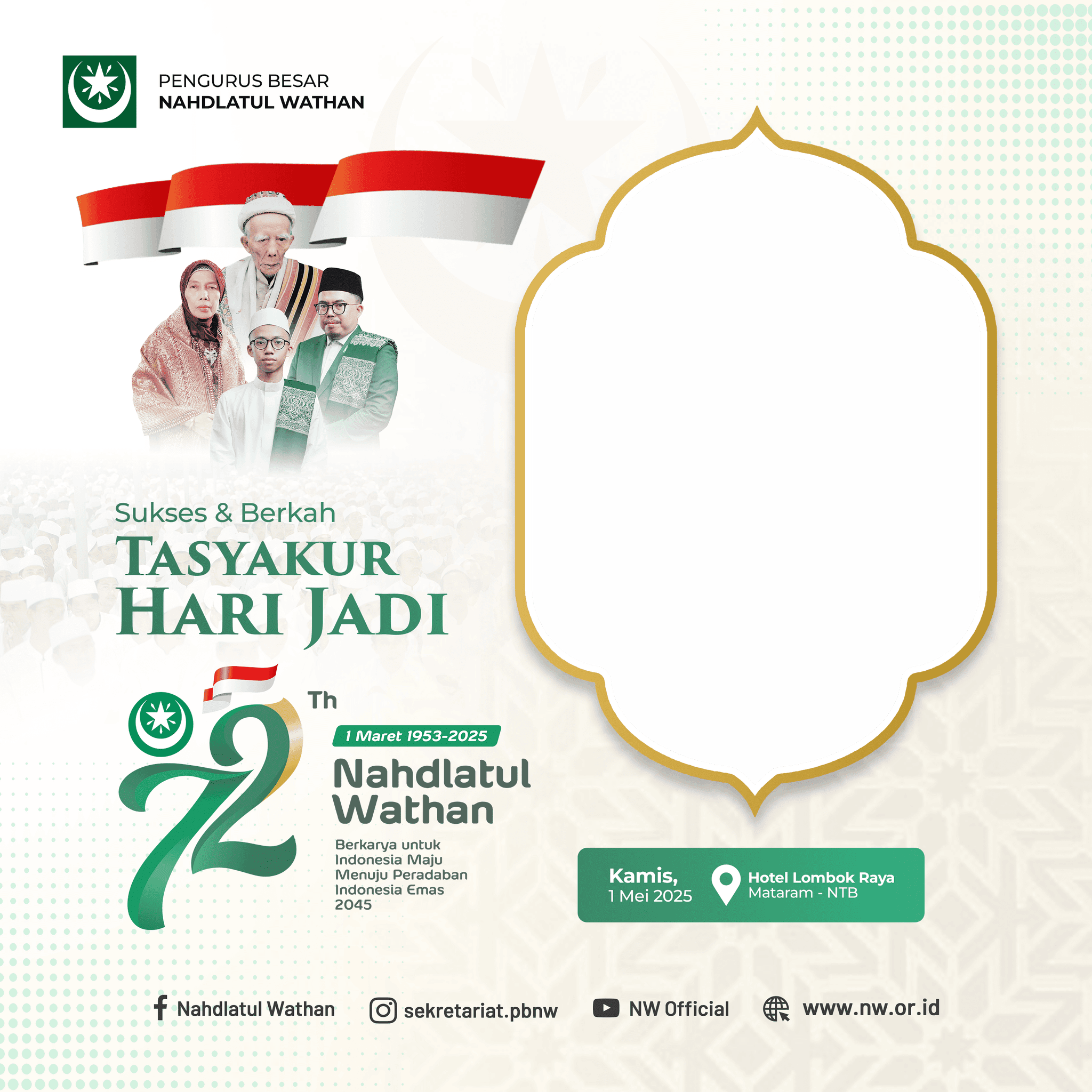 Tasyakur Hari Jadi ke-72 Nahdlatul Wathan