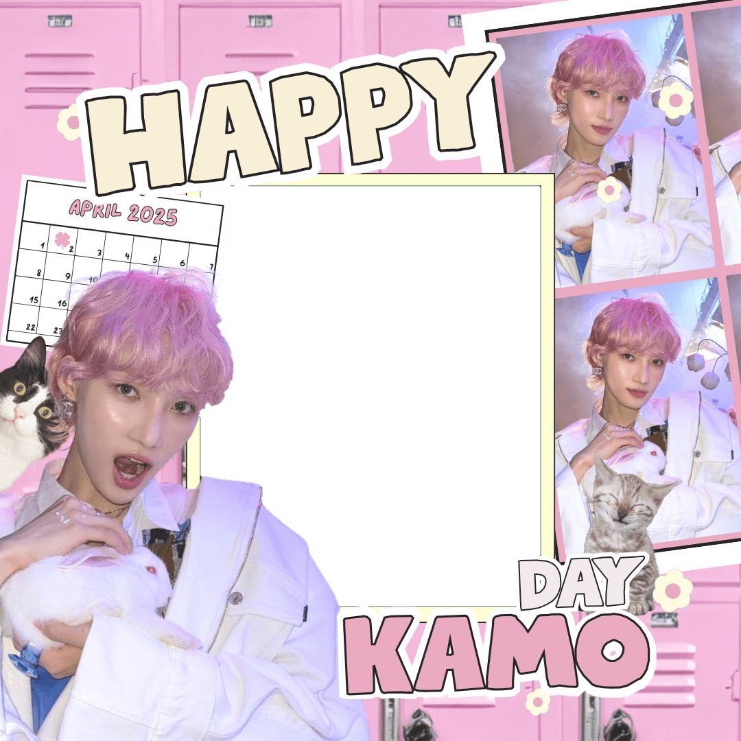KAMO DAYS 🥳