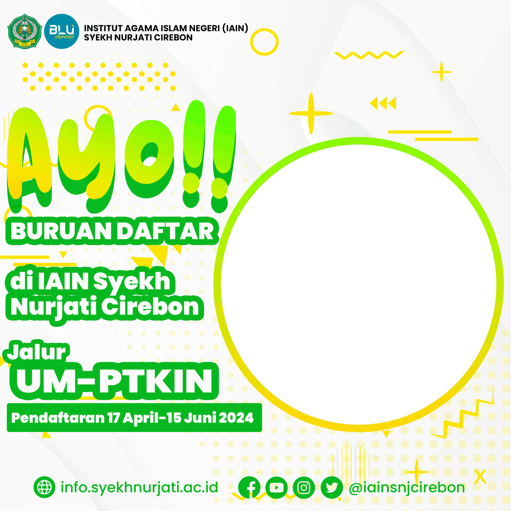 Ayo Daftar di IAIN SYEKH NURJATI CIREBON