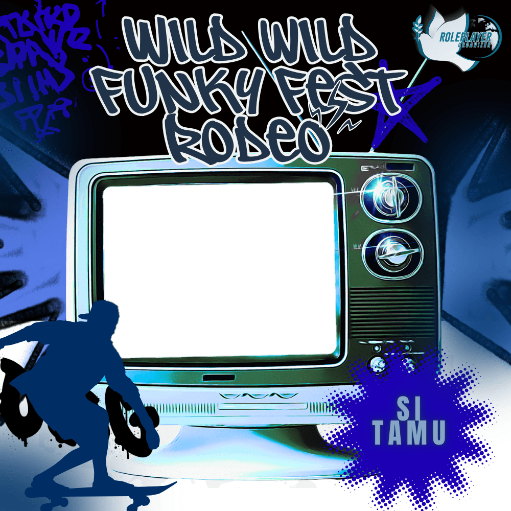 WILD WILD FUNKY FEST RODEO