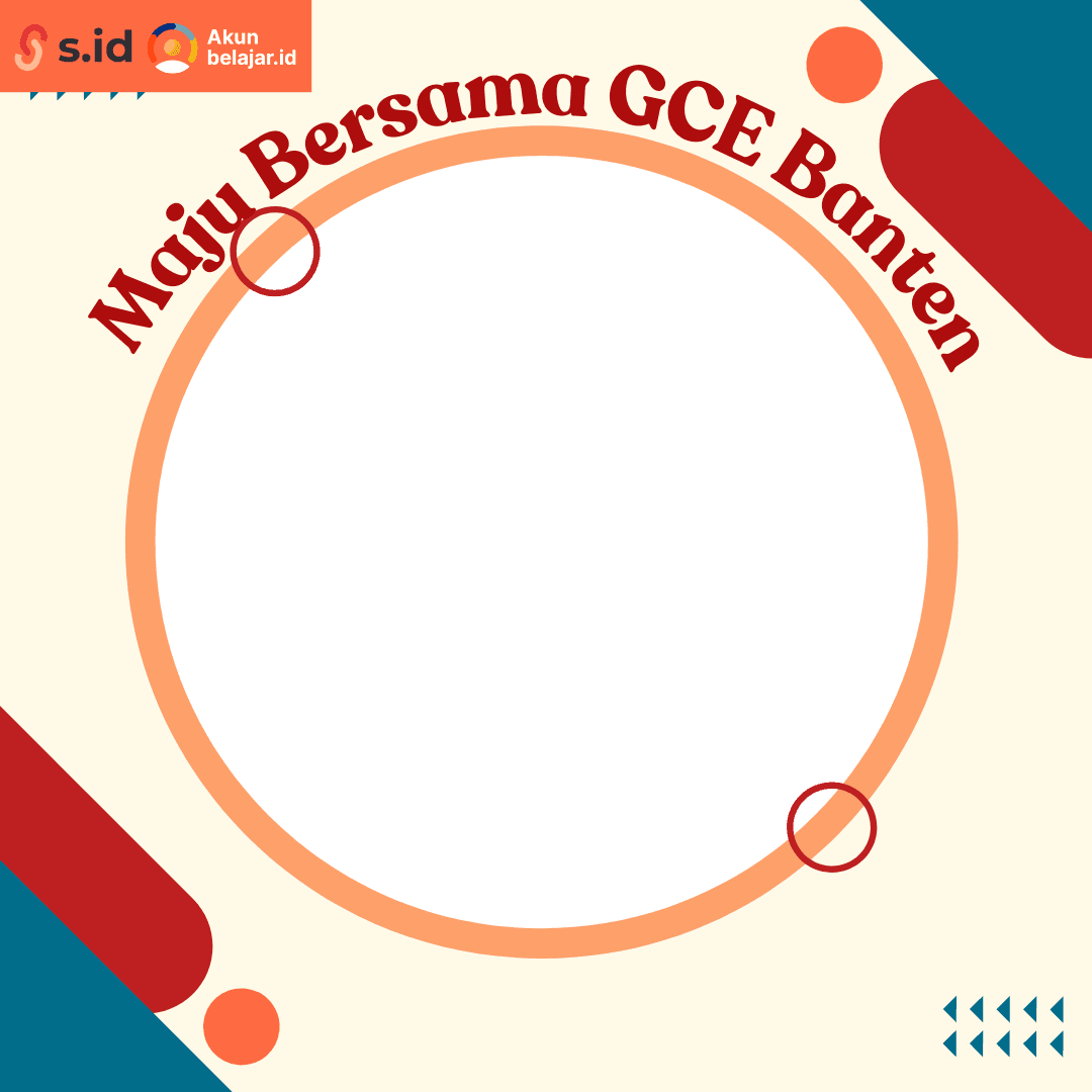 GCE Banten bersama s.id