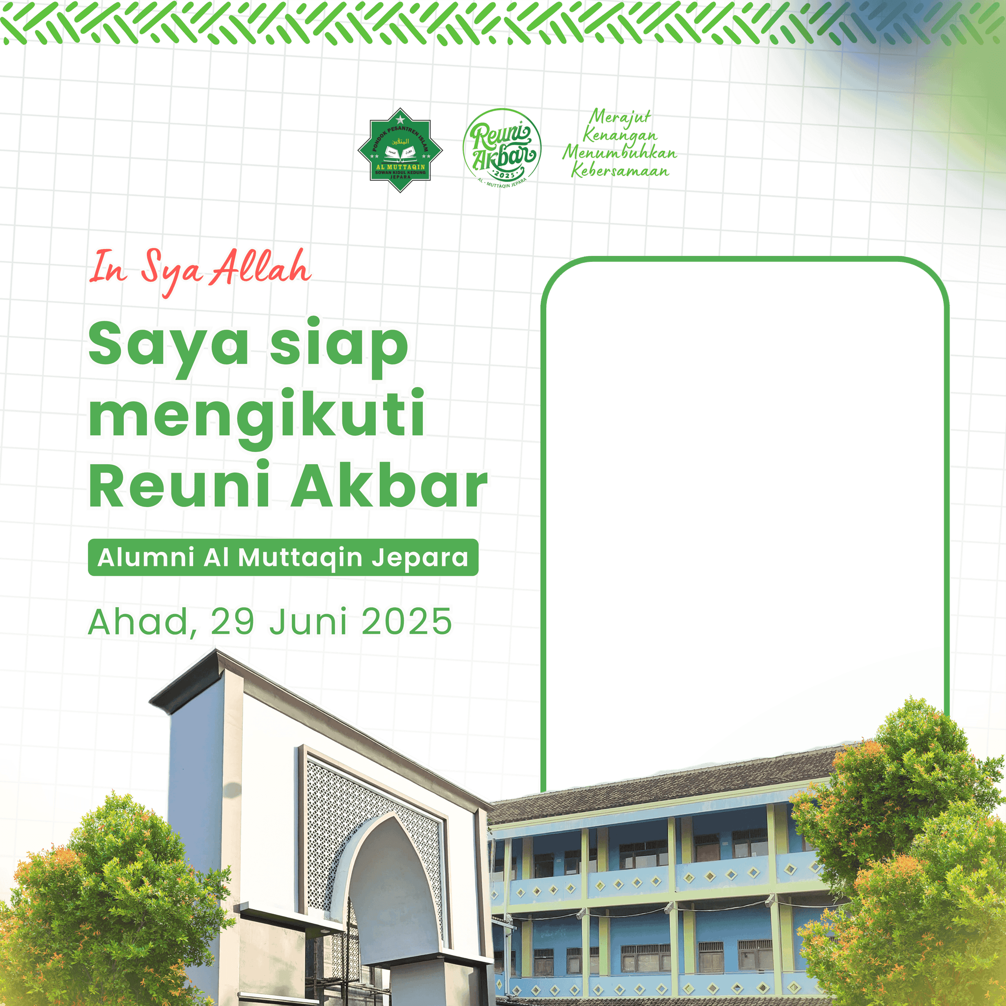REUNI AKBAR AL MUTTAQIN 2025