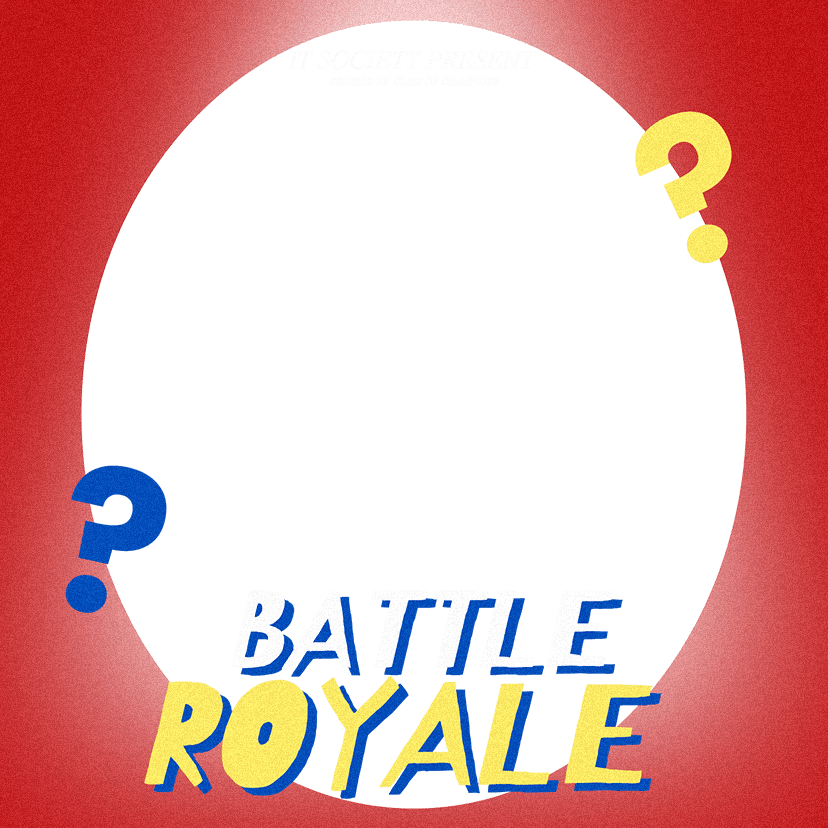 BATTLE ROYALE
