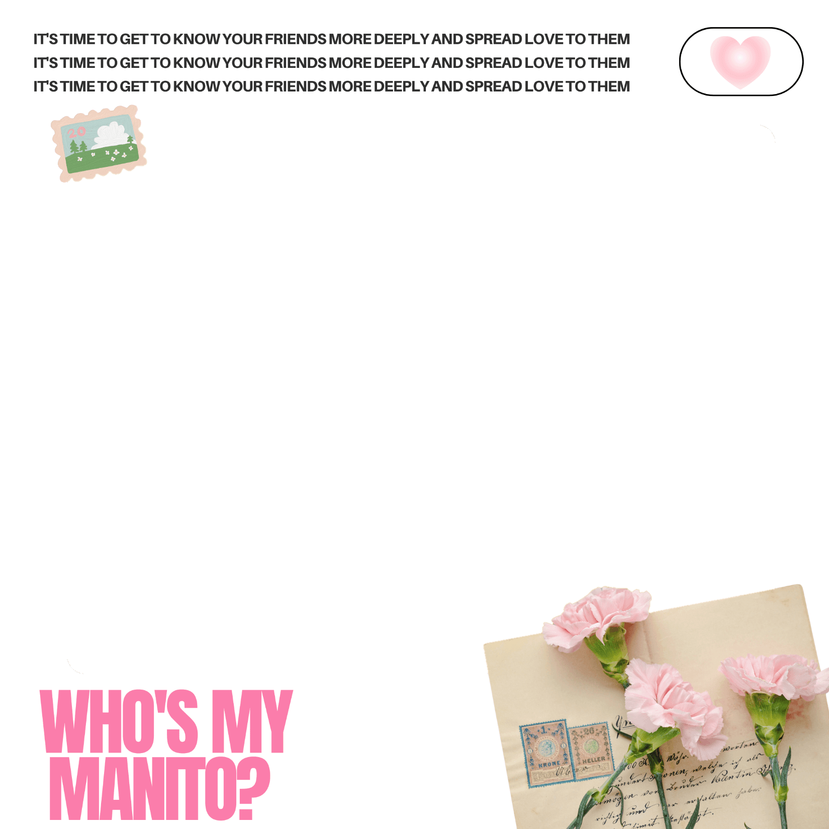 Part Three : Who's My Manito?