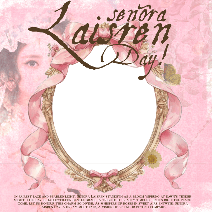 Senõra Laisren's Day!