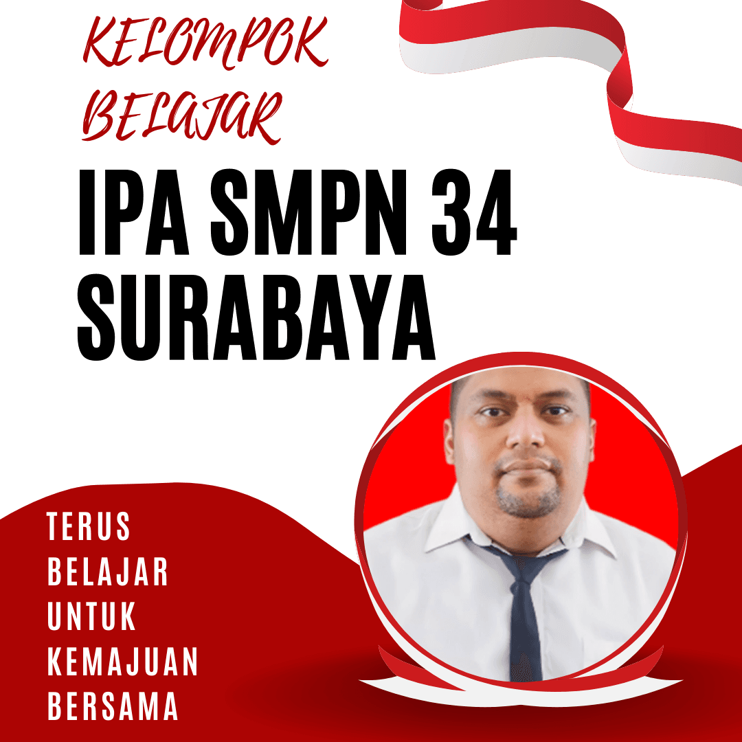 KELOMPOK BELAJAR IPA SMPN 34 SURABAYA