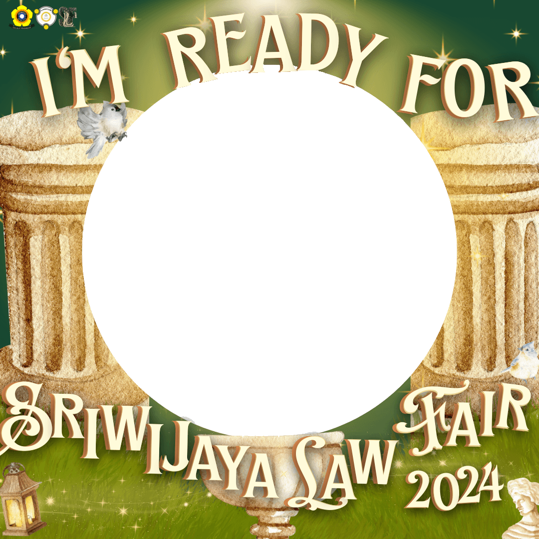 Sriwijaya Law Fair 2024