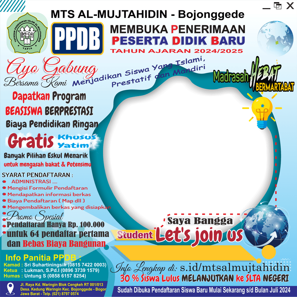 MTs Al-Mujtahidin - Pasang dan Bagikan Bingkai Photo Keren anda