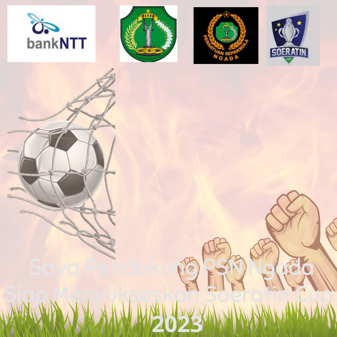 Pendukung PSN Ngada Siap Menyukseskan Soeratin Cup 2023
