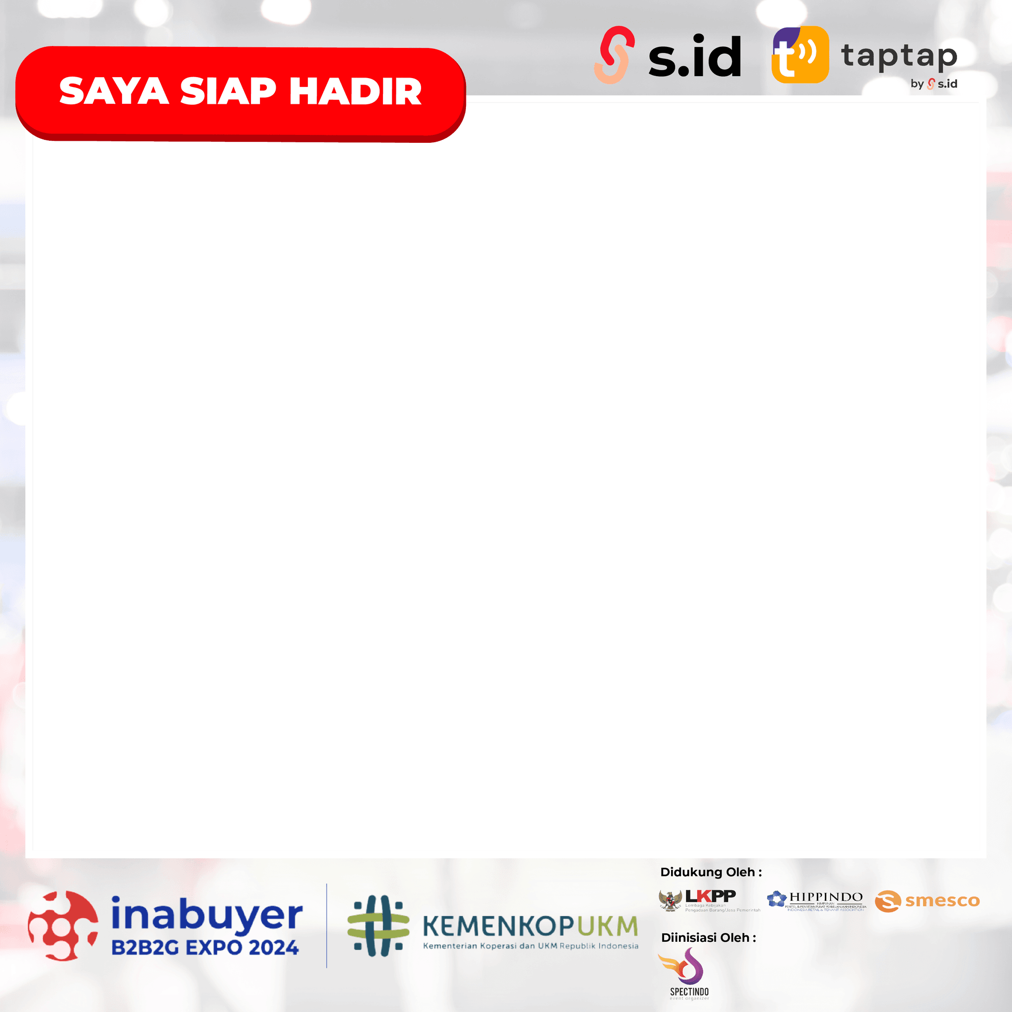 Saya siap hadir di Inabuyer 2024