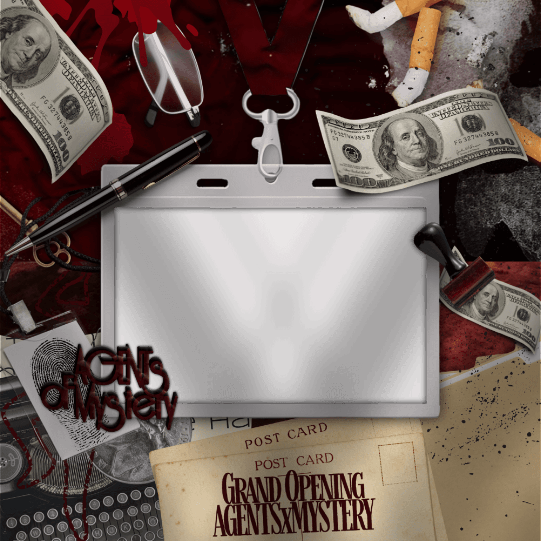 GRAND OPENING AGENTSxMYSTERY