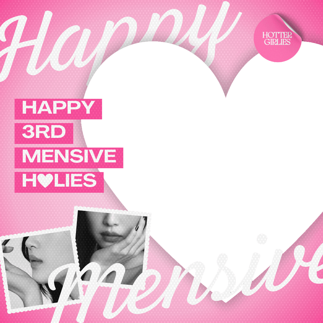 Happy 3rd Mensive, Holies!