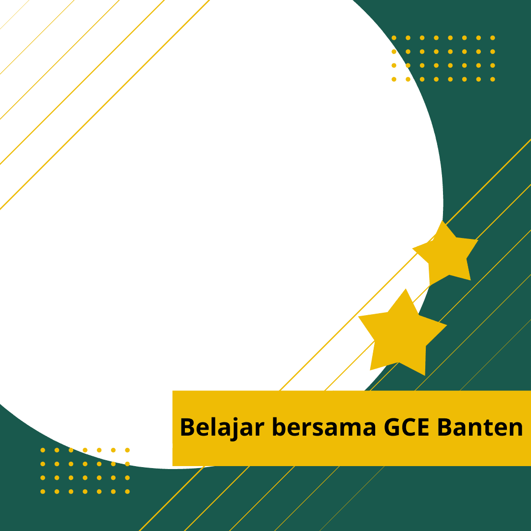 GCE Banten bersama s.id