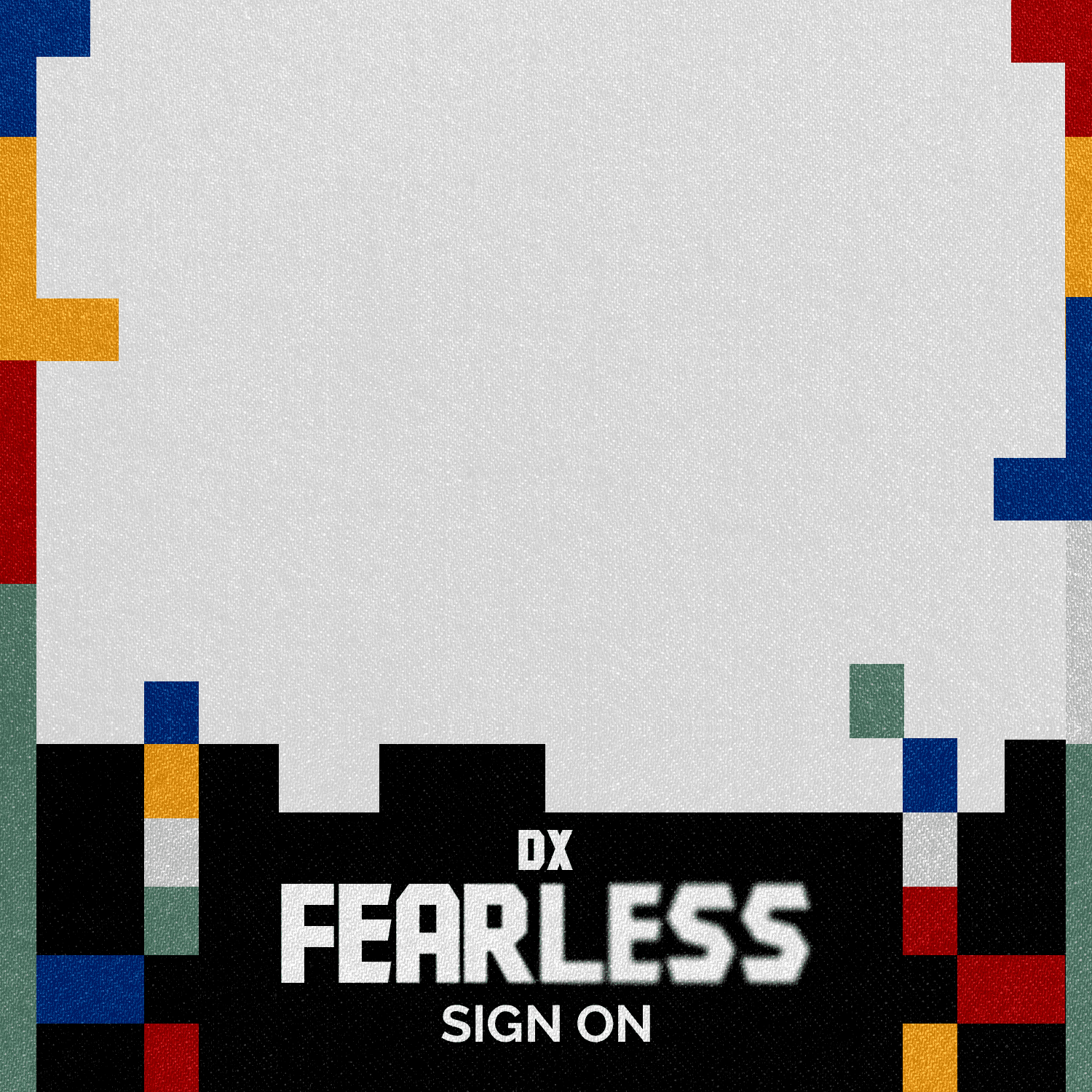 Fearless Sign On