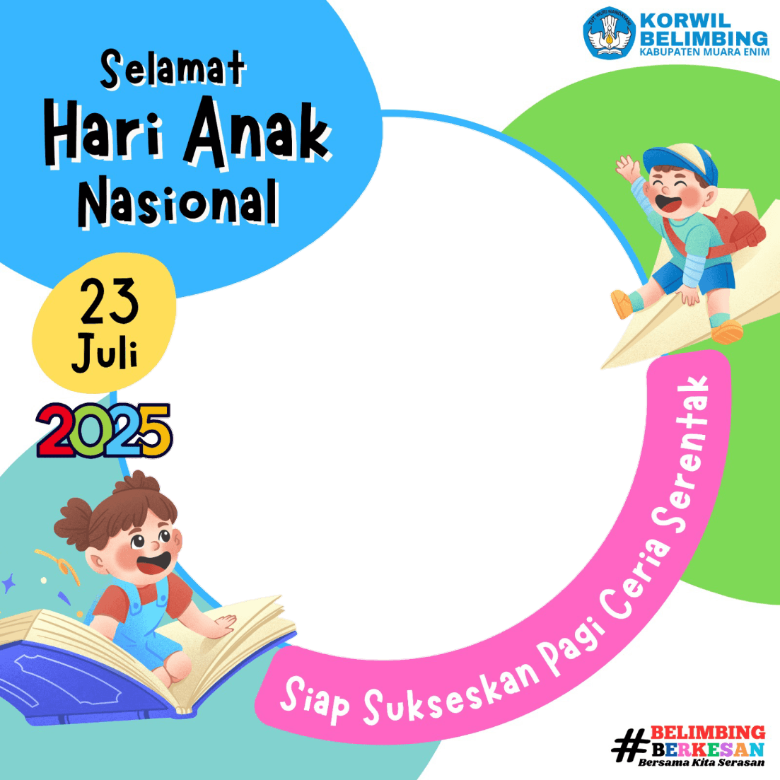 Selamat Hari Anak Nasional 2025