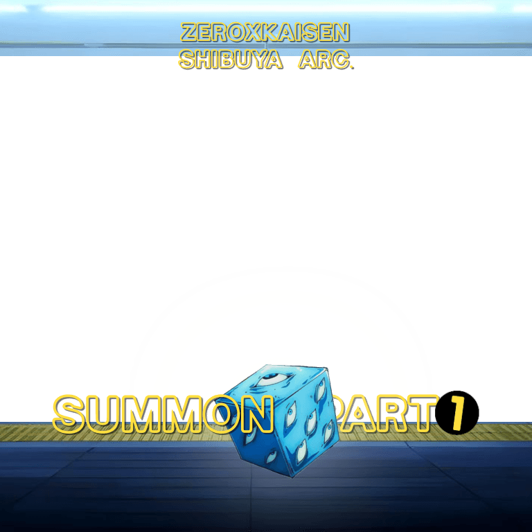 KAISEN EVENT: Summon (part 1)