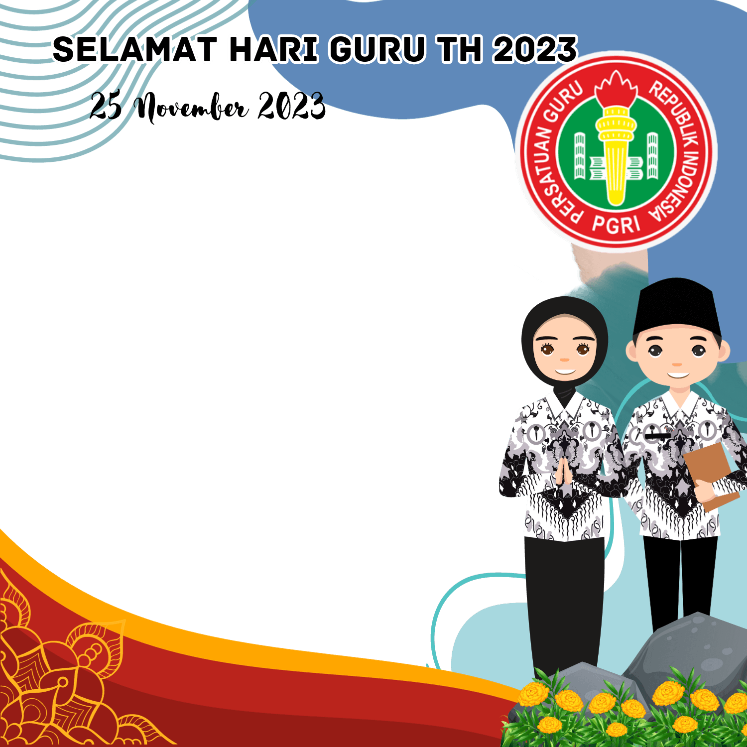 SELAMAT HARI GURU 25 NOVEMVER 2023