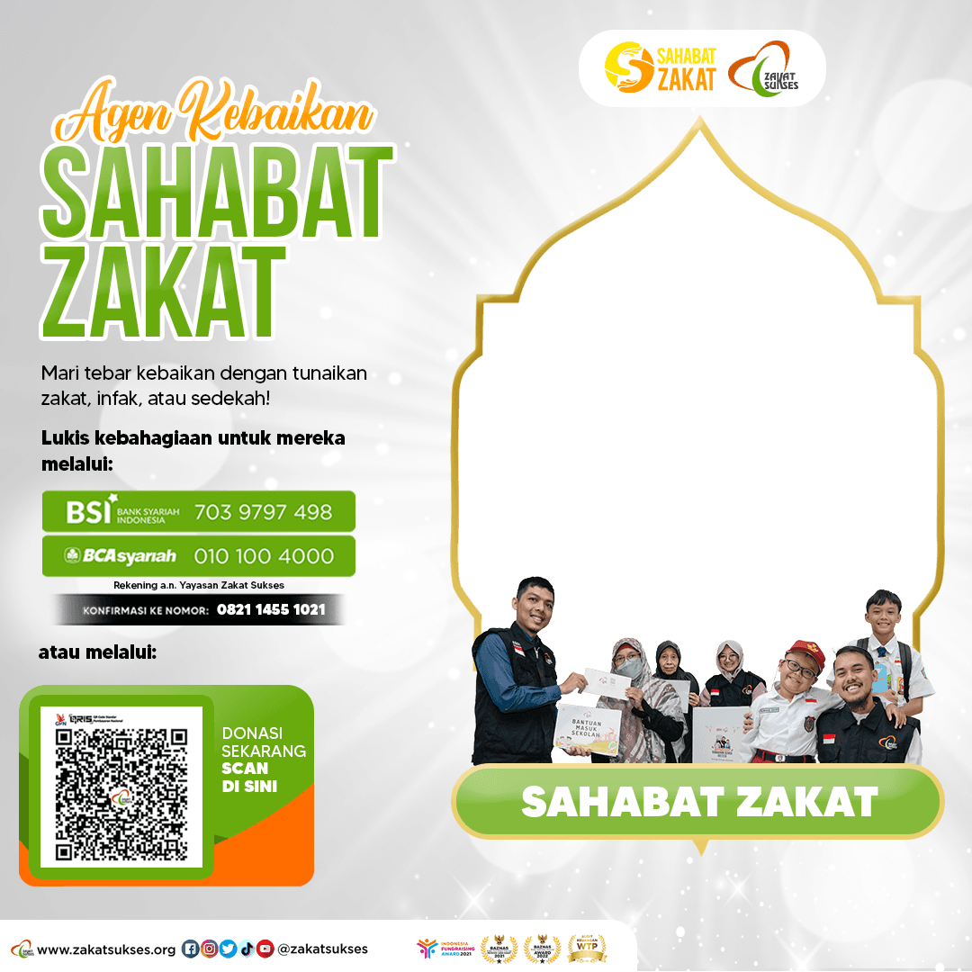 Jadilah Sahabat Zakat, Tunjukkan Dukunganmu