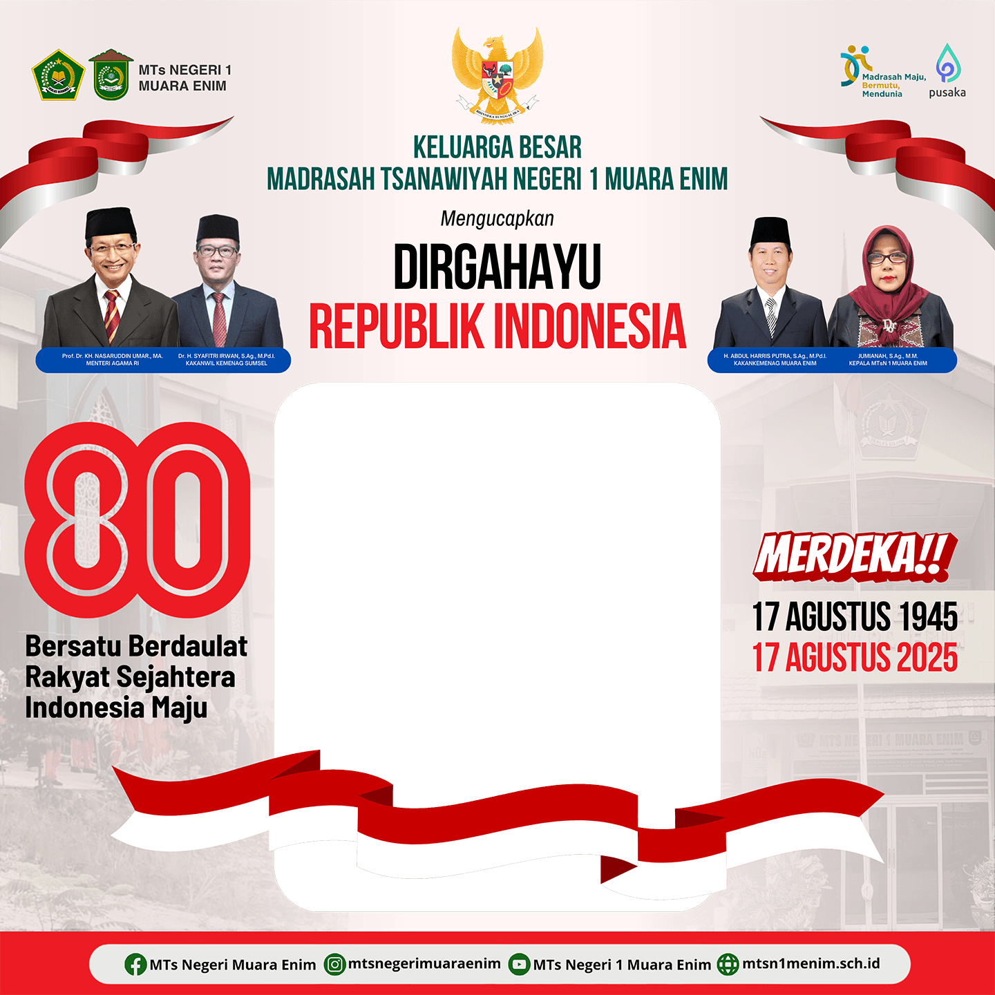 Dirgahayu RI 80 Tahun MTs Negeri 1 Muara Enim