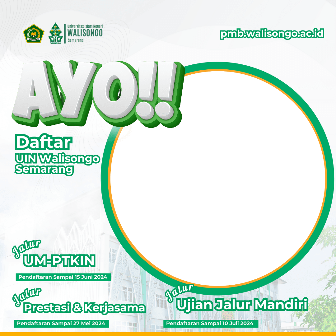 Ayo! Daftar UIN Walisongo 