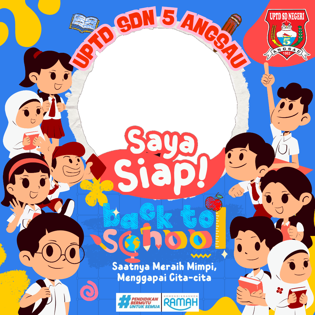 Back to school SDN 5 Angsau