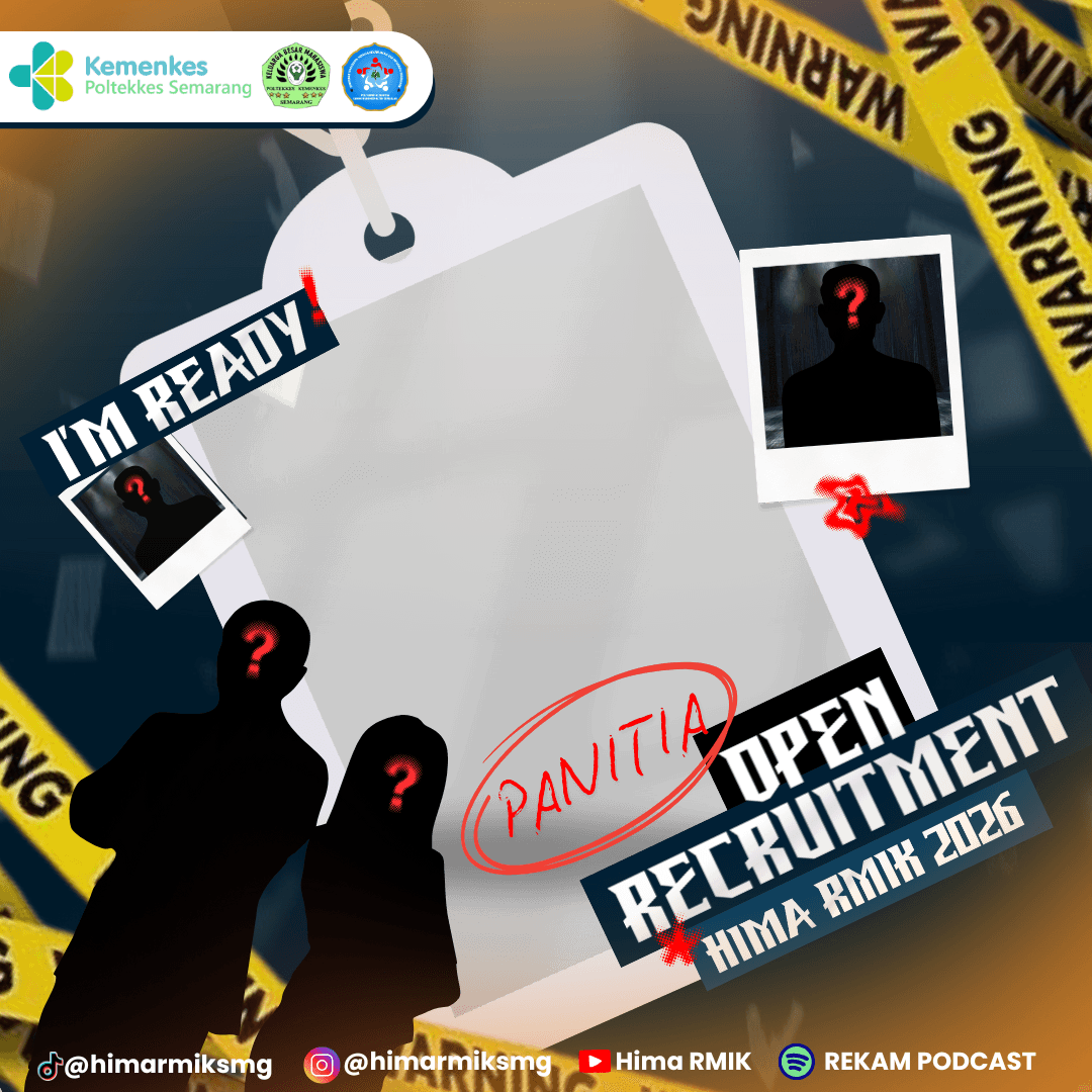 OPEN RECRUITMENT HIMPUNAN MAHASISWA RMIK 2026