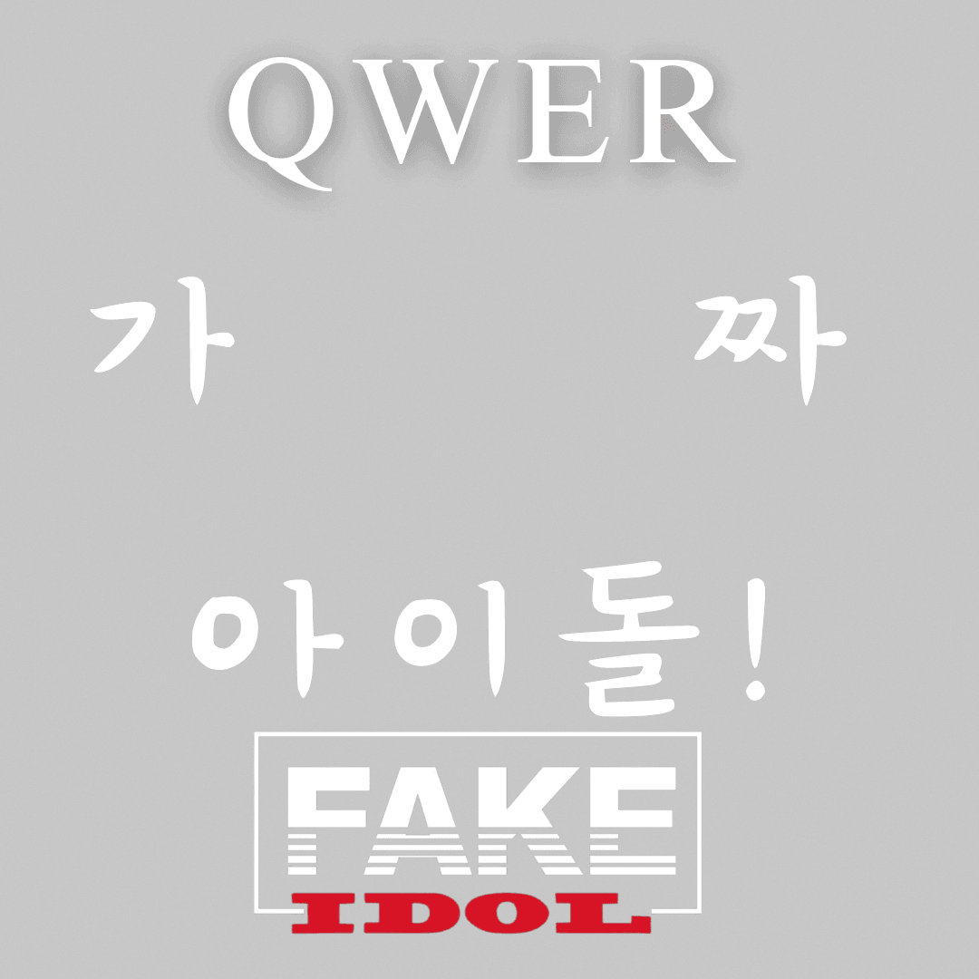 QWER Comeback "FAKE IDOL"