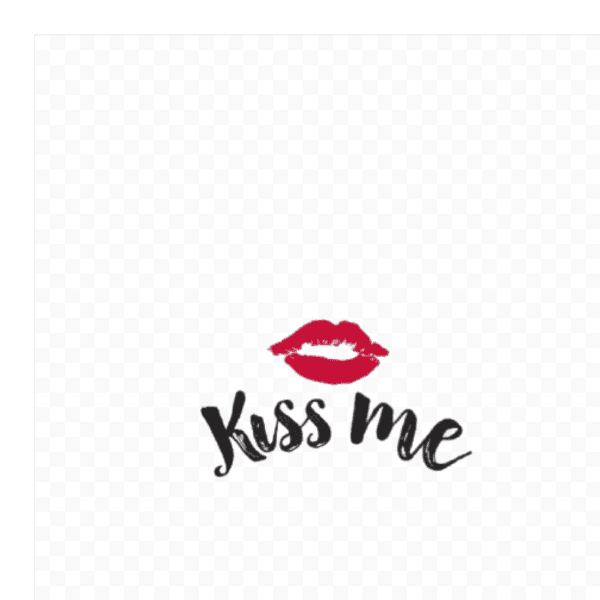 Kiss me 