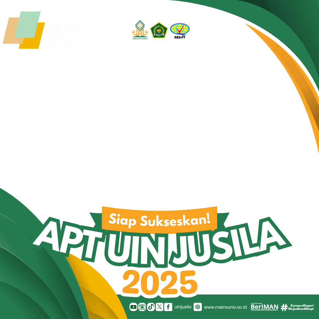 Sukseskan APT UIN JUSILA 2025
