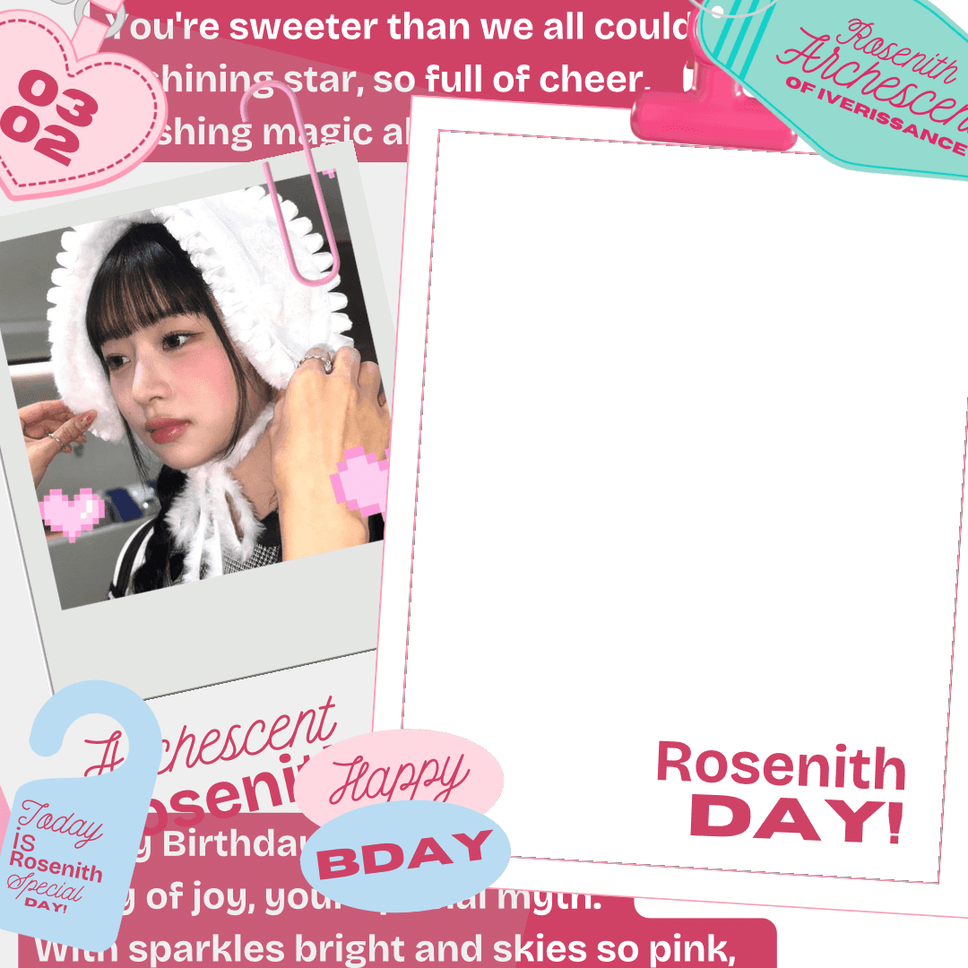 Rosenith's Day!