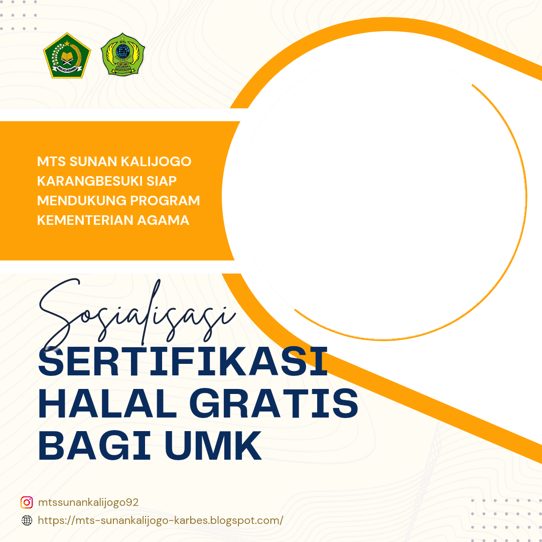 Sosialisasi Sertifikasi Halal Gratis Bagi Umk MTs Sunan Kalijogo Karangbesuki 
