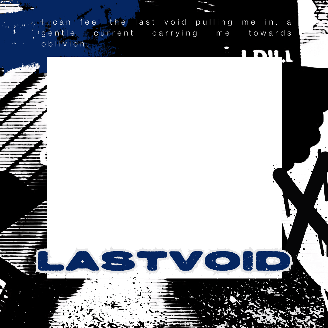 The Last Void