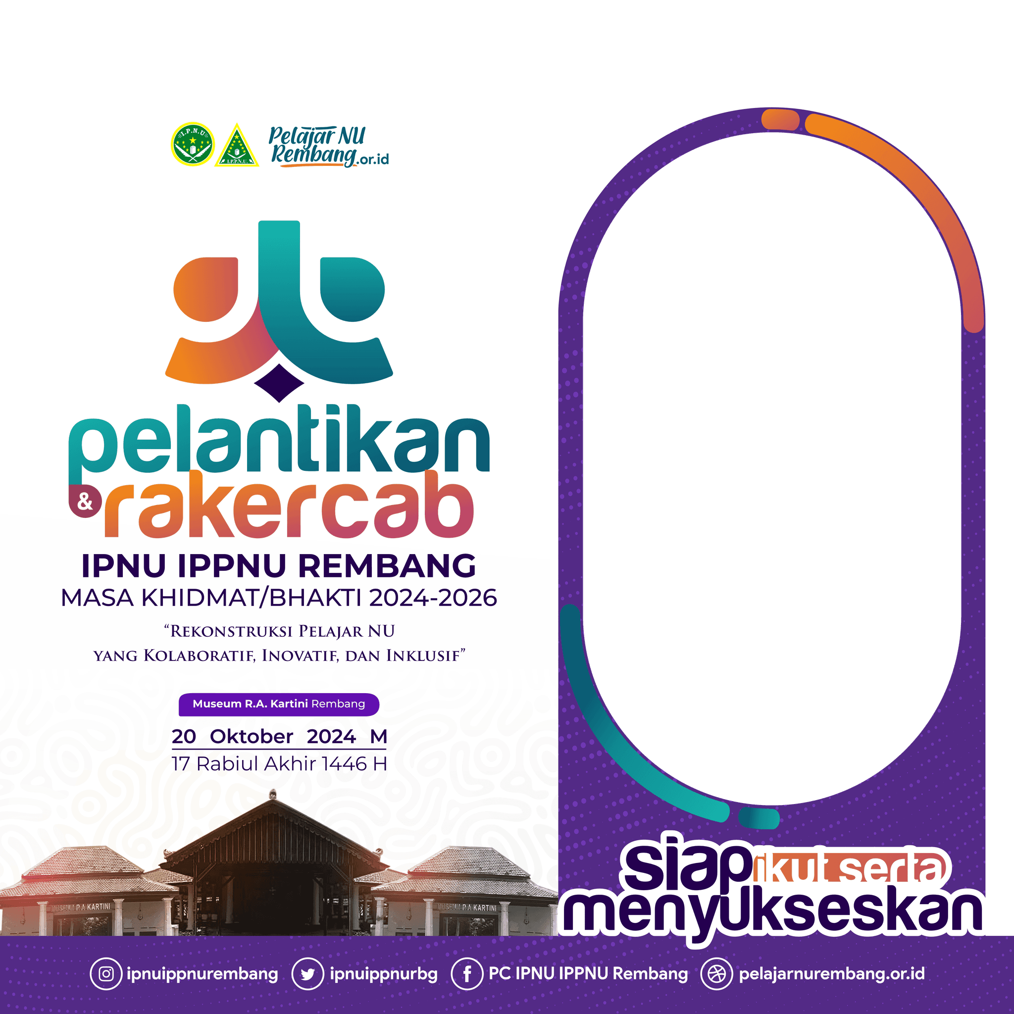 Pelantikan PC IPNU & IPPNU Rembang Masa Khidmat/Bhakti 2024-2026