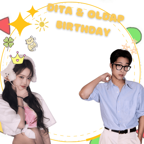Dita & Oldap's Bday