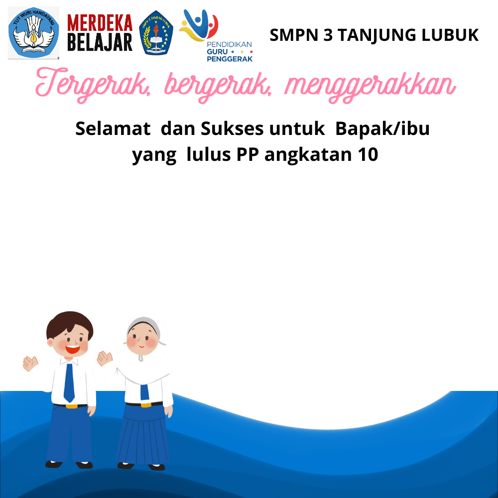 Ucapan Selamat untuk  PP Angkatan 10