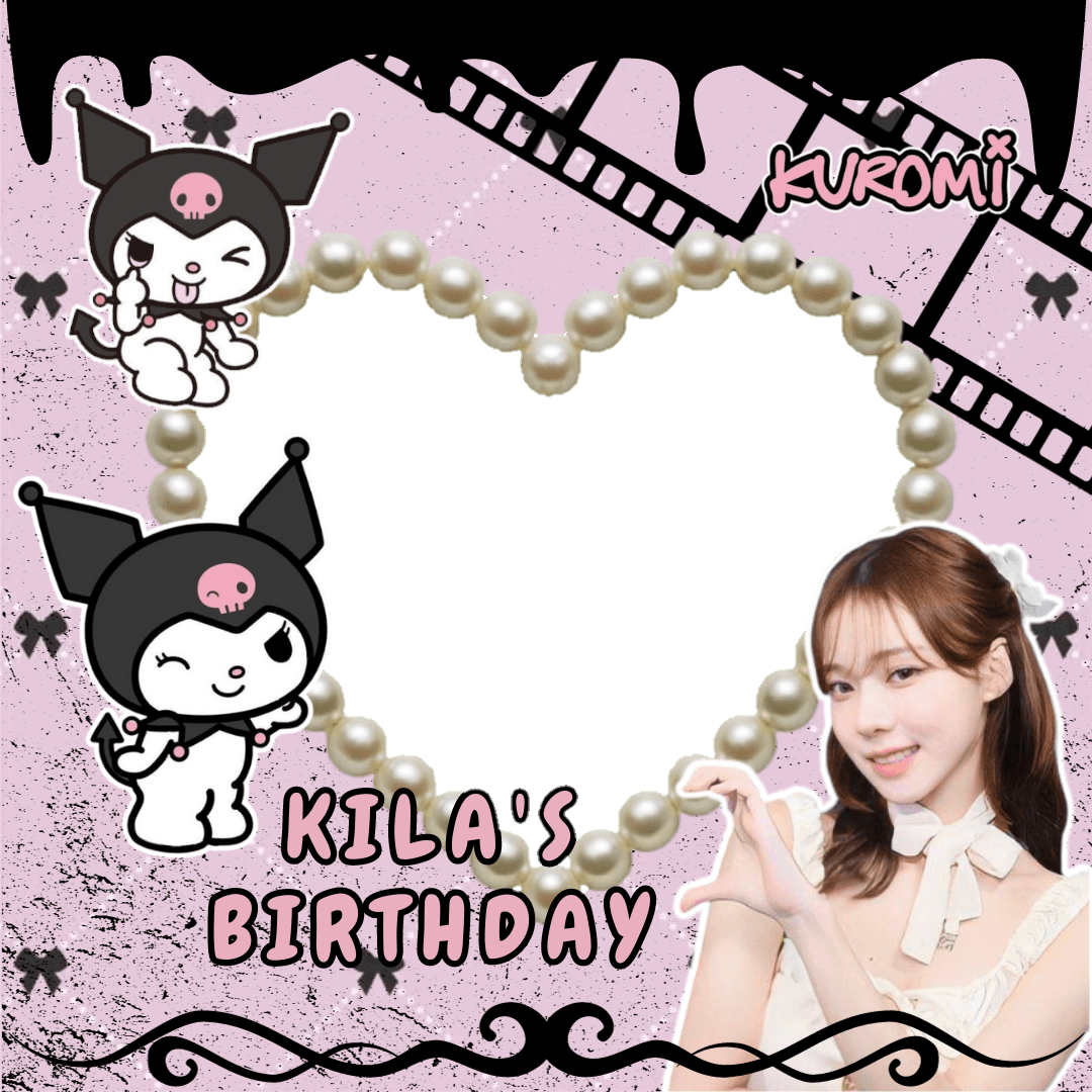kila birthday 