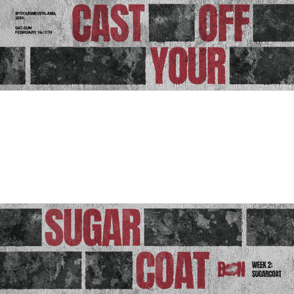 BON: Cast Off Your Sugarcoat