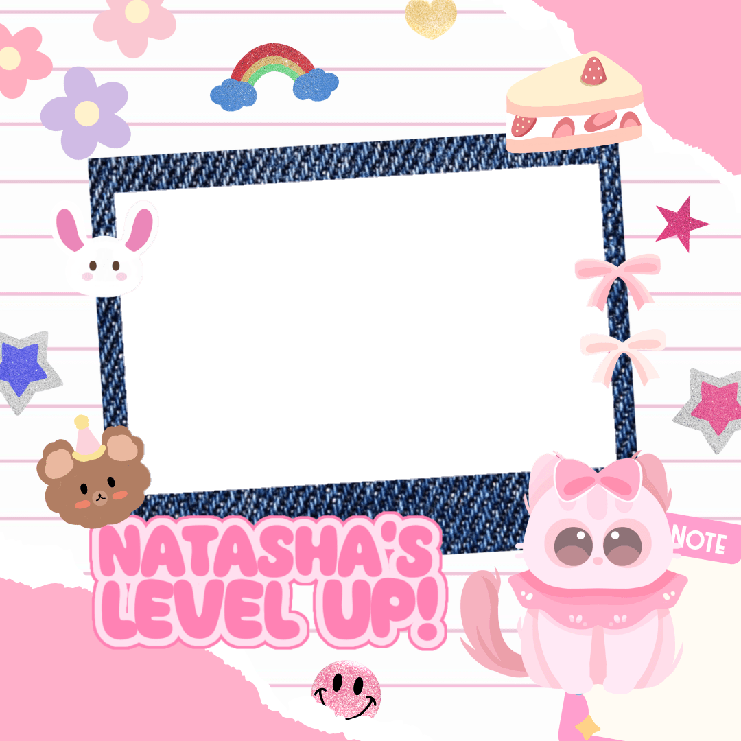 Natasha's level up!