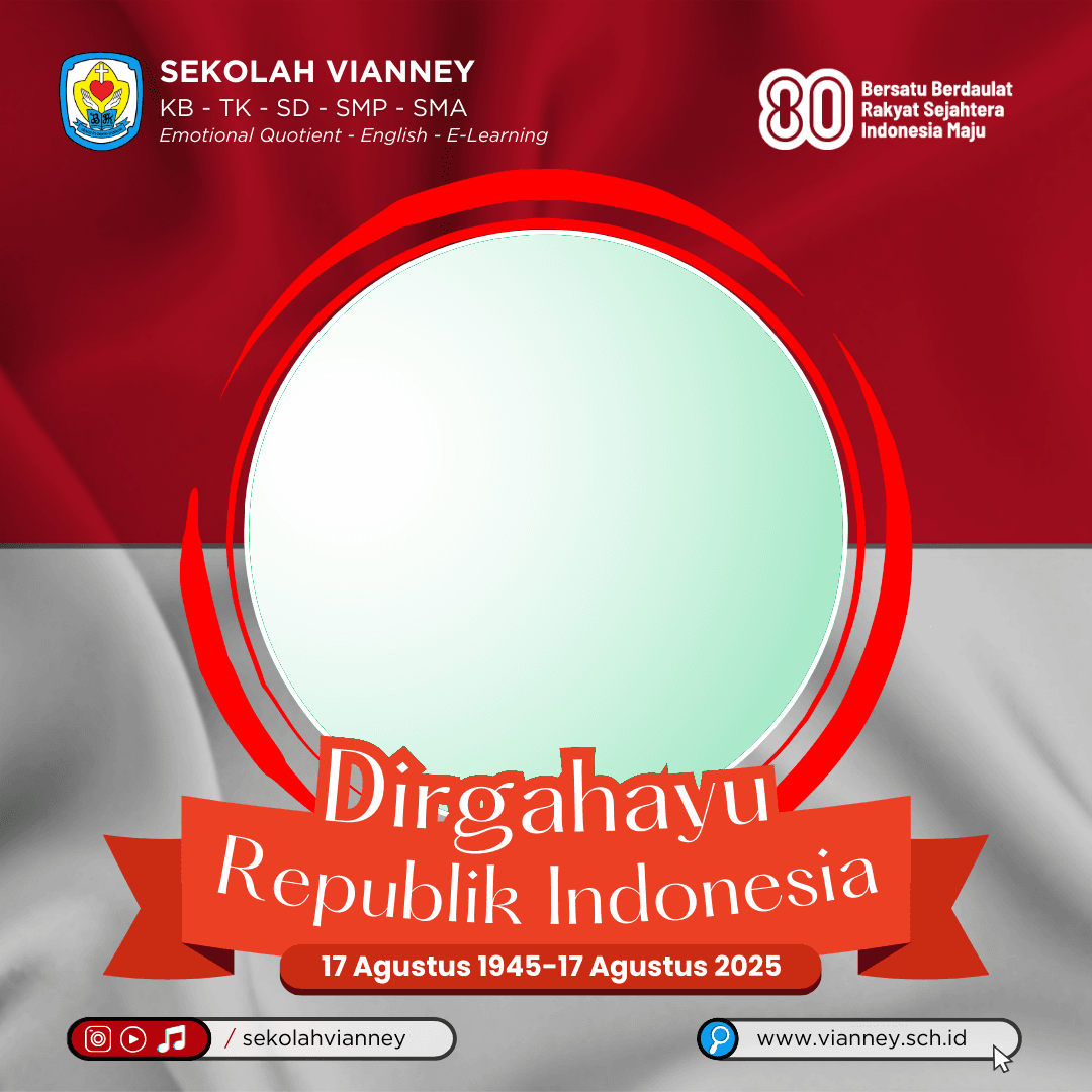 Sekolah Vianney - Dirgahayu RI