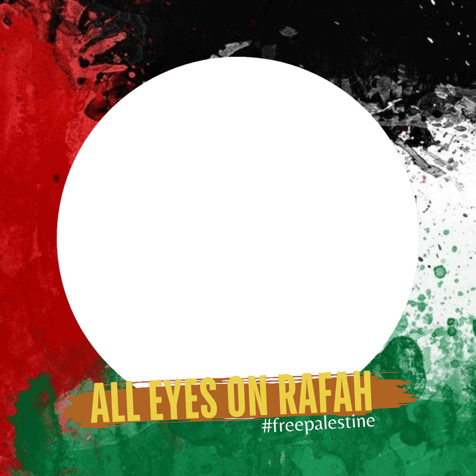 ALL EYES ON RAFAH