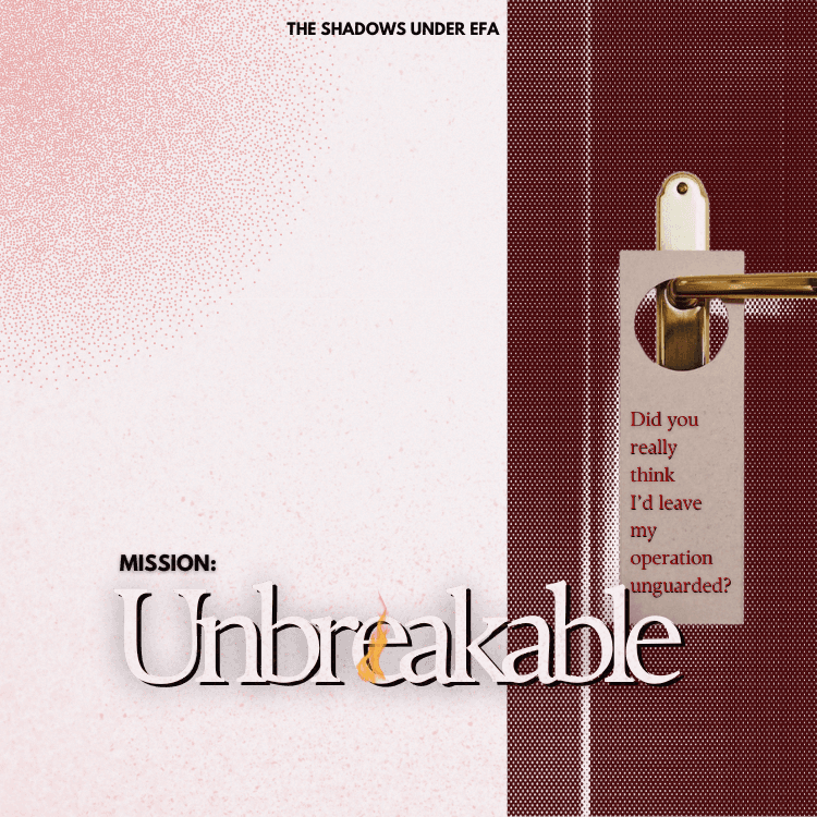 MISSION: Unbreakable