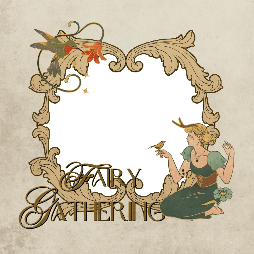 Fairy Gathering!