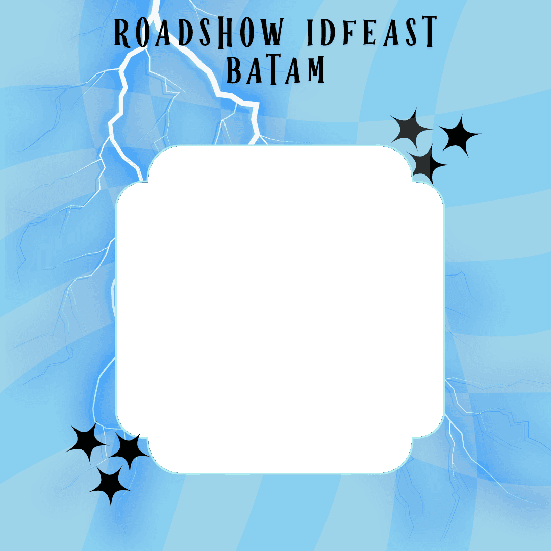 ROADSHOW IDFEAST BATAM 2024