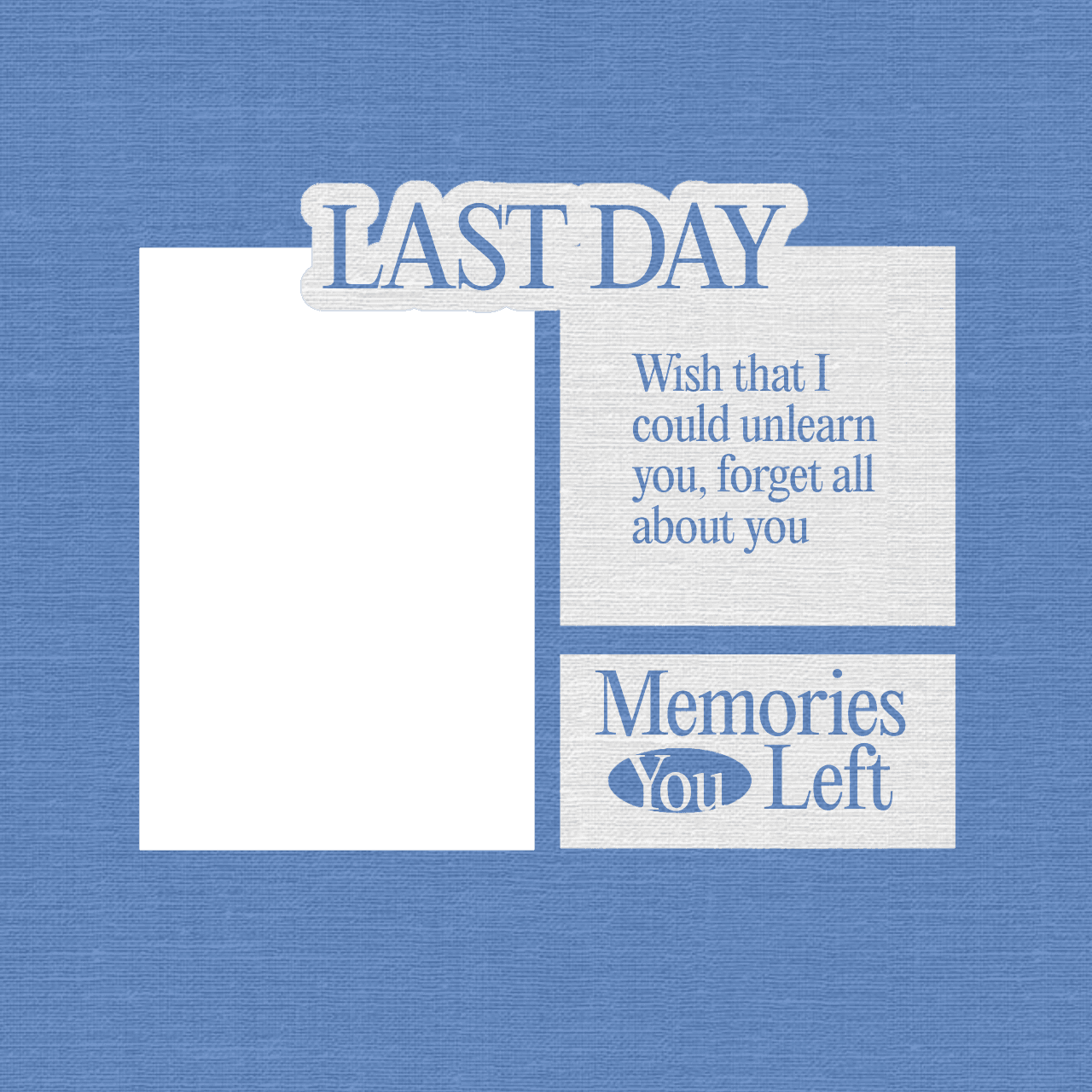 LAST DAY OF MYL