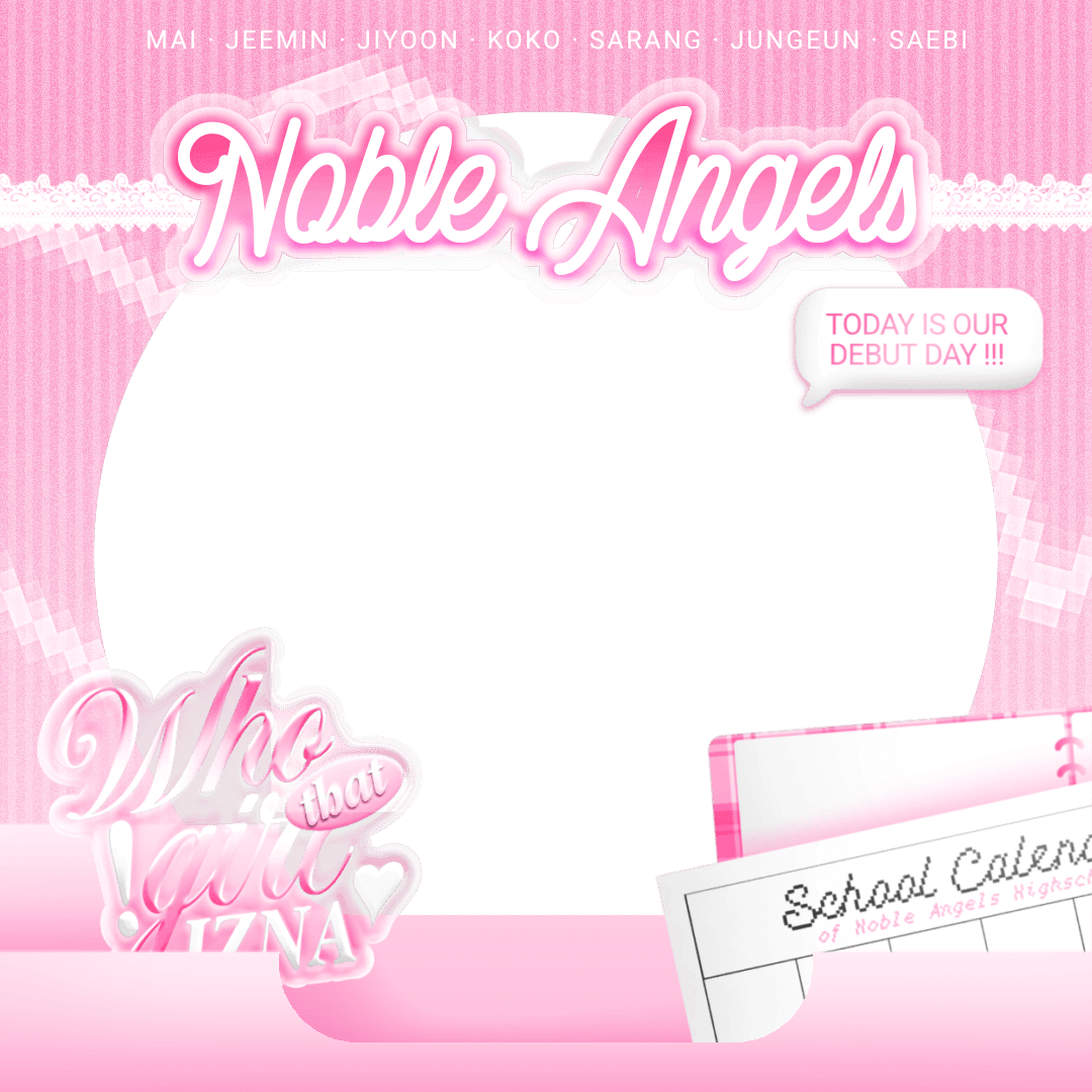 Noble-Angels Debut Day! 