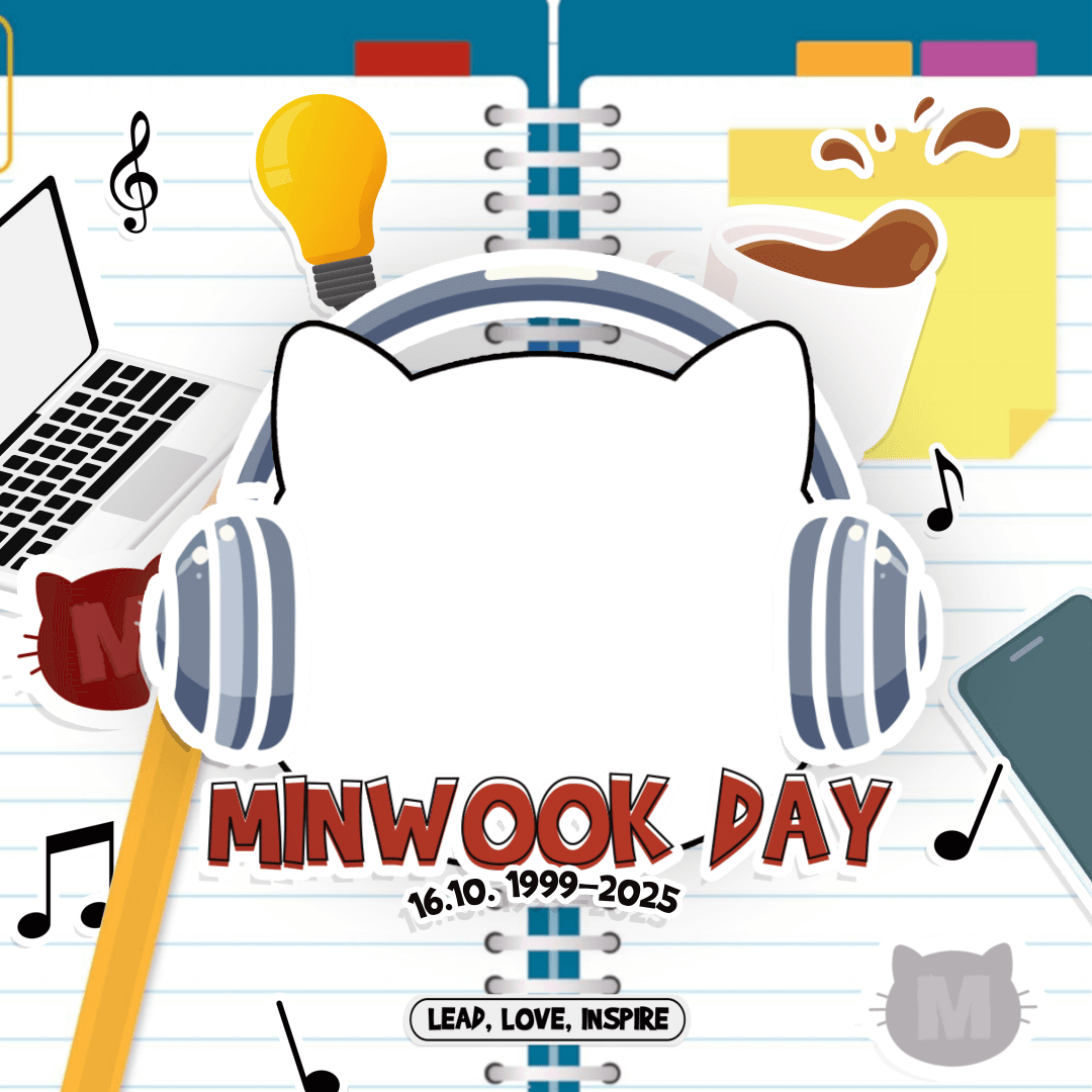 Minwook: Lead, Love, Inspire. The Melody of October.